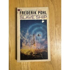 Slave Ship by Frederik Pohl Ballantine Books Science Fiction Paperback 1957
